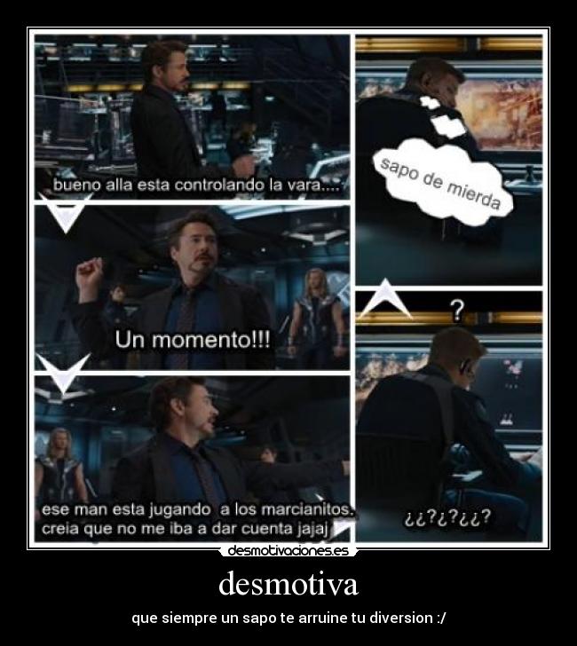 desmotiva - que siempre un sapo te arruine tu diversion :/