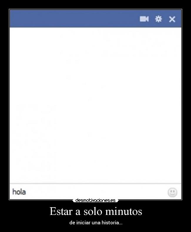 Estar a solo minutos -