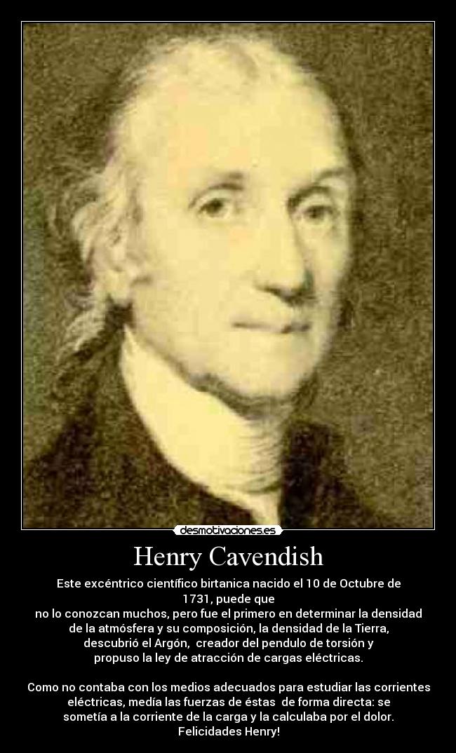 carteles henry cavendish cientifico cojonudo muy conocido entre populacho desmotivaciones