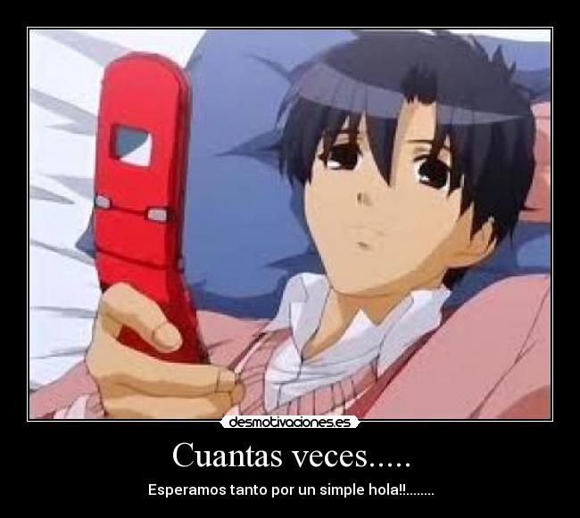 Cuantas veces..... -