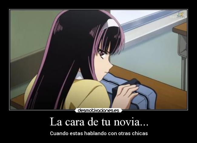 La cara de tu novia... - 