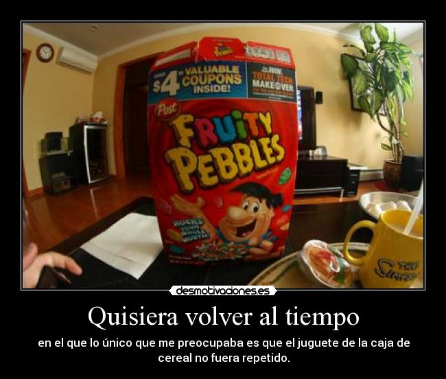 Quisiera volver al tiempo -