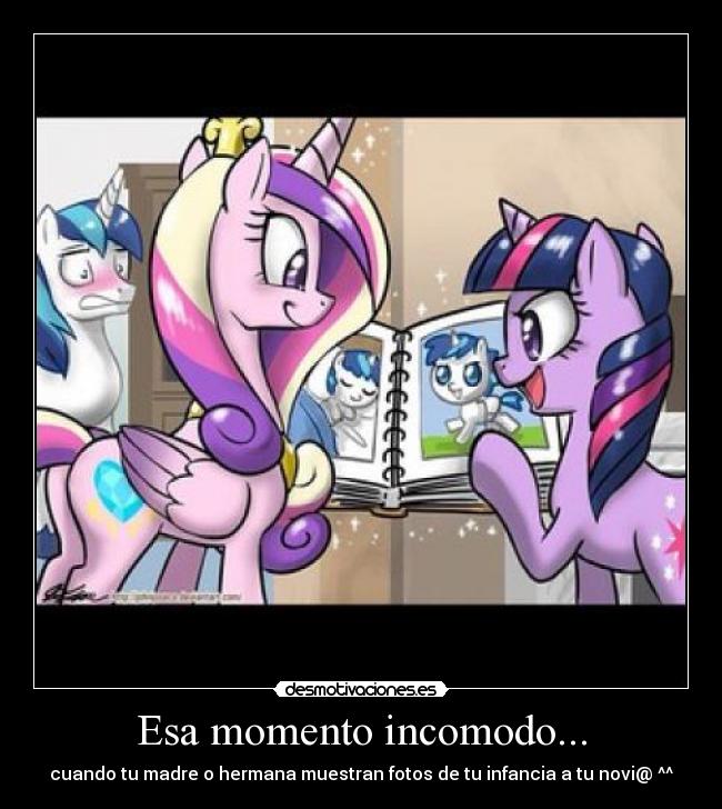 Esa momento incomodo... - cuando tu madre o hermana muestran fotos de tu infancia a tu novi@ ^^