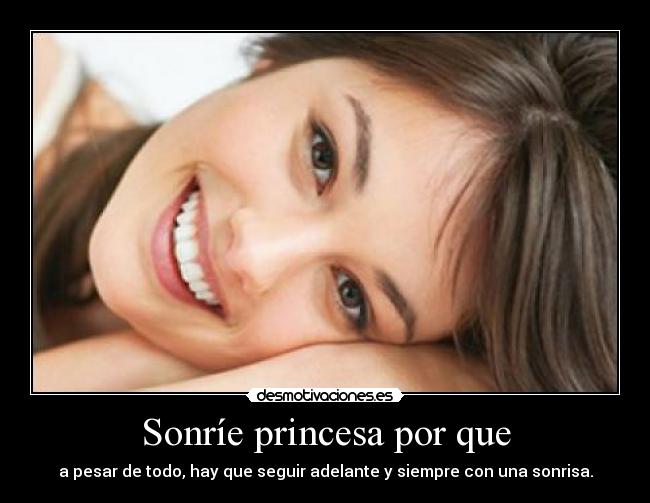 Sonríe princesa por que - 