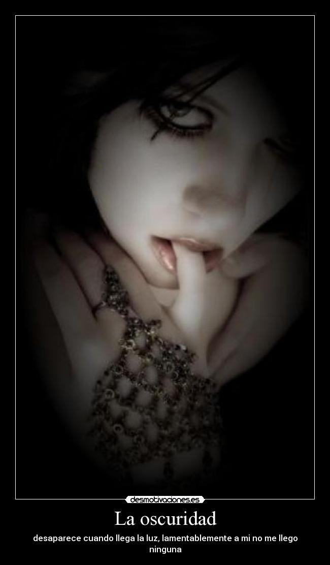 La oscuridad -
