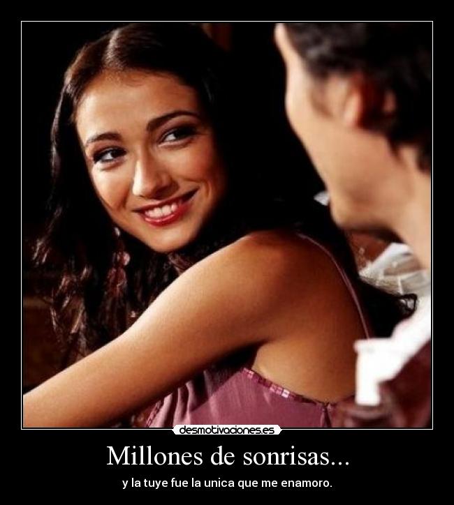 Millones de sonrisas... -