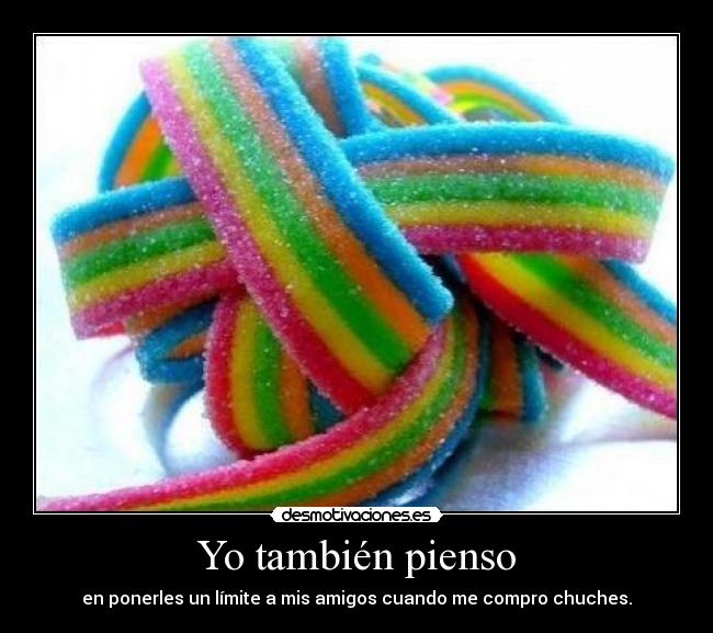 Yo también pienso -