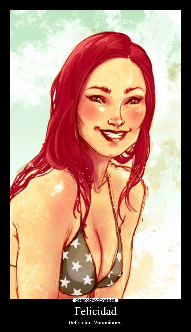 Felicidad - Definición: Vacaciones.