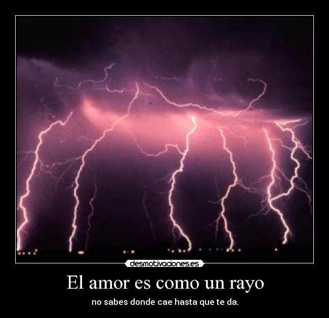 El amor es como un rayo -