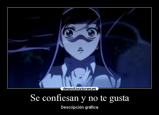 carteles confesion anime animexxeada code breaker gustar descripcion grafica desmotivaciones