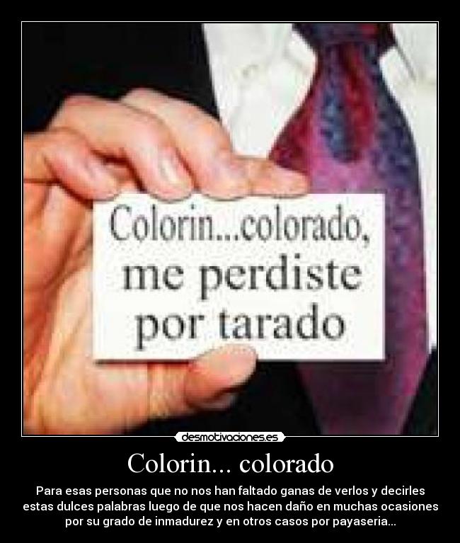 Colorin... colorado -