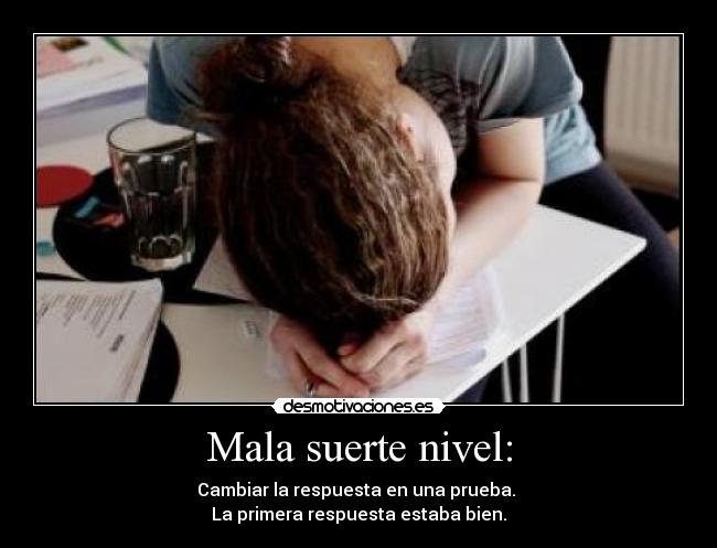 Mala suerte nivel: -