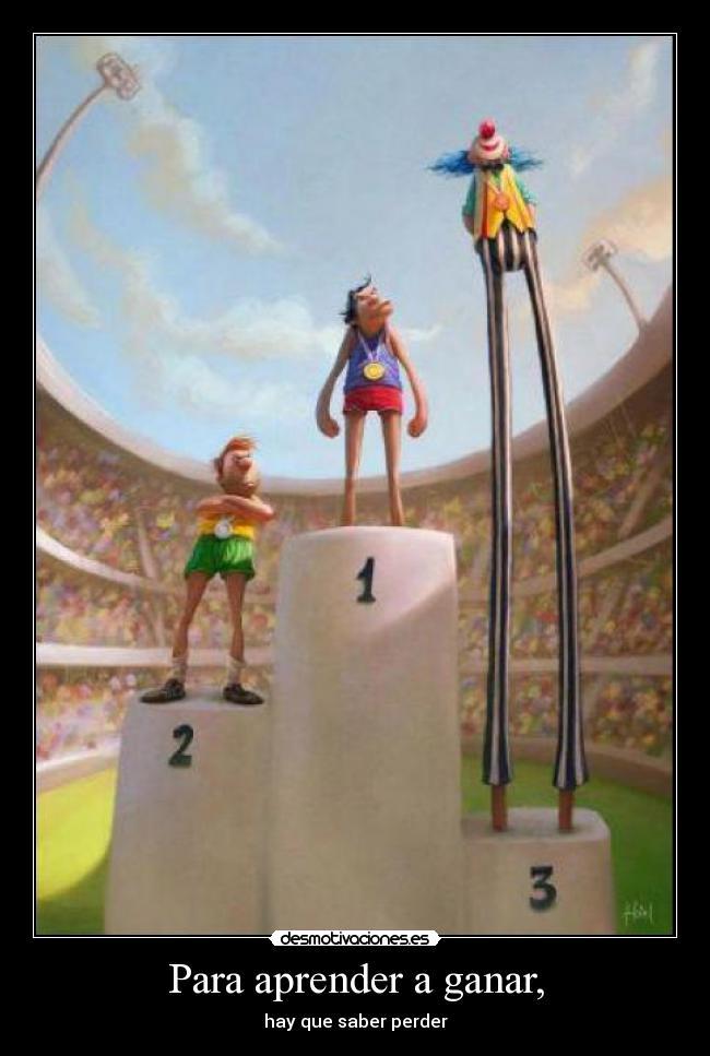 Para aprender a ganar, -