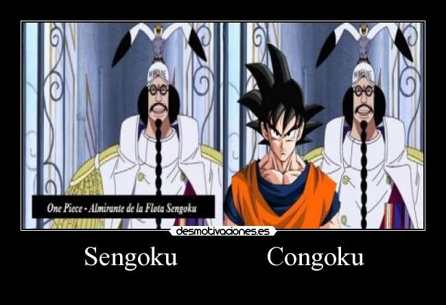 carteles one piece sengoku congoku pasaron imagen que anda rulando por internete desmotivaciones