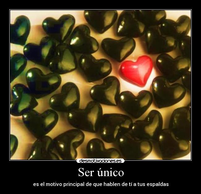 Ser único -