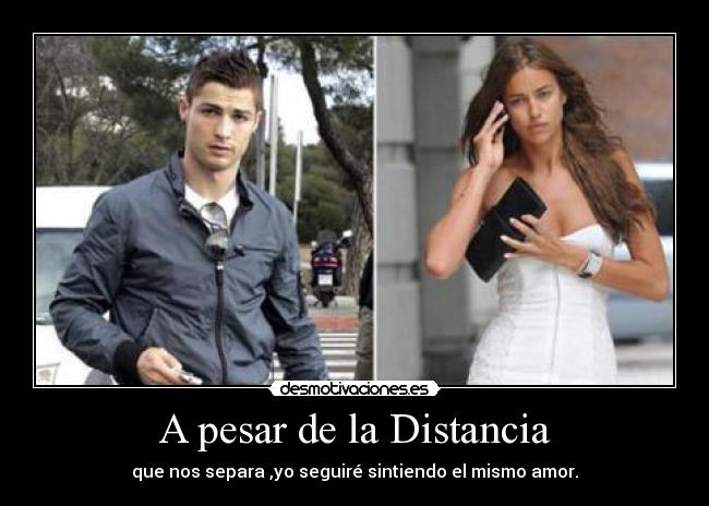 A pesar de la Distancia - que nos separa ,yo seguiré sintiendo el mismo amor.