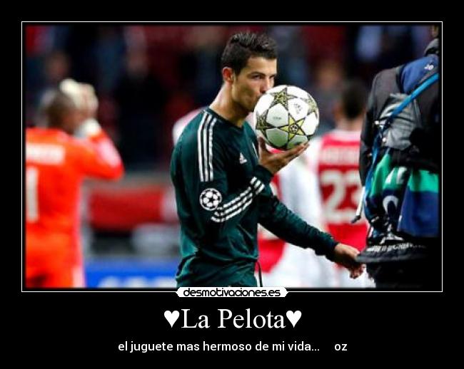 ♥La Pelota♥ - el juguete mas hermoso de mi vida... oz