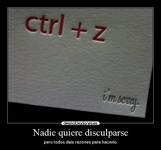 Nadie quiere disculparse -