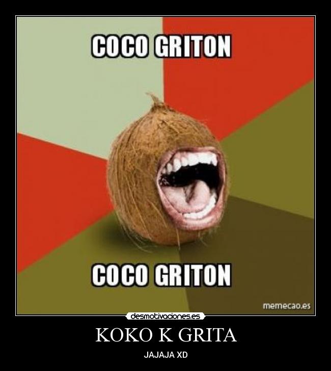 KOKO K GRITA - 