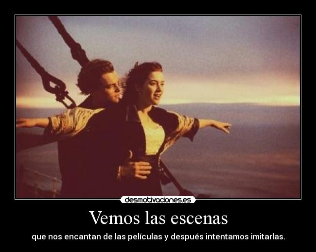 Vemos las escenas - 