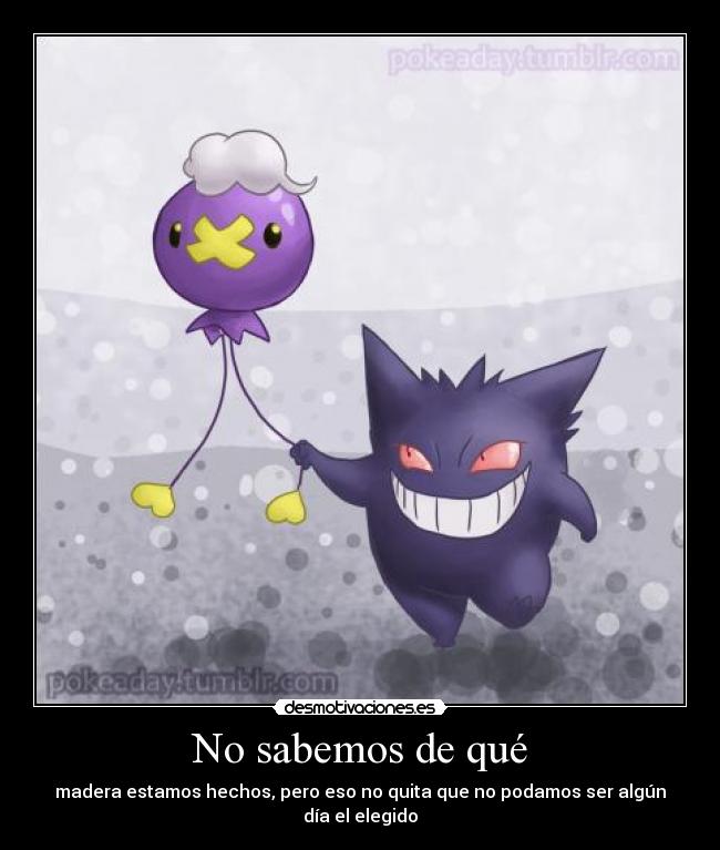 No sabemos de qué -