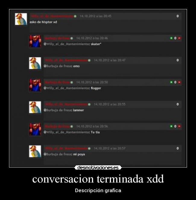 conversacion terminada xdd - 