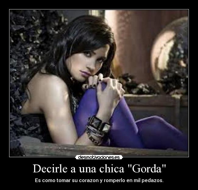Decirle a una chica Gorda -
