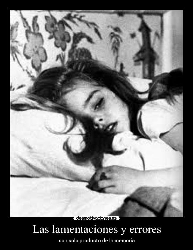 Las lamentaciones y errores -
