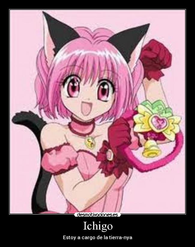 Ichigo - Estoy a cargo de la tierra-nya