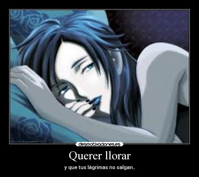 Querer llorar - 