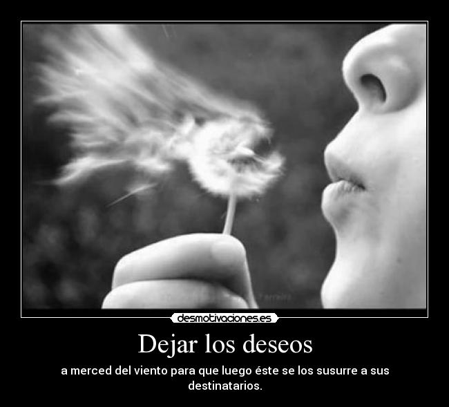 Dejar los deseos -