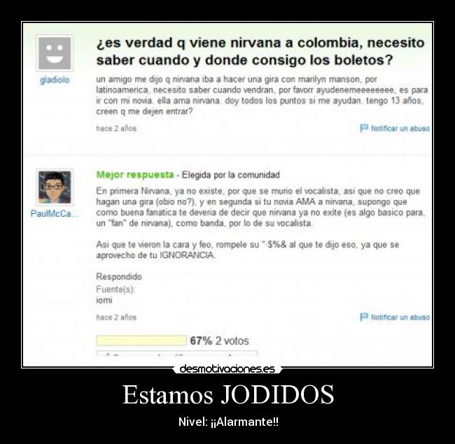 Estamos JODIDOS - Nivel: ¡¡Alarmante!!