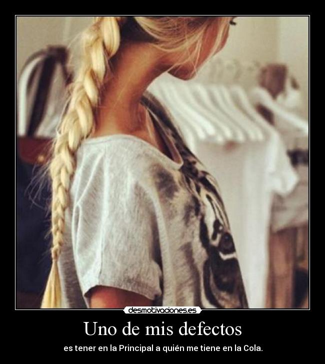 Uno de mis defectos -