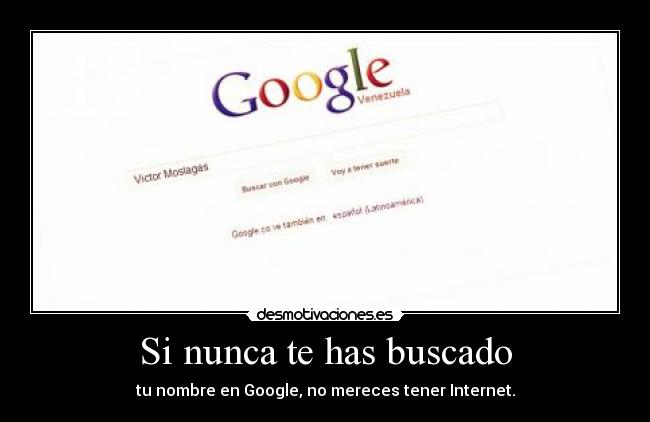 Si nunca te has buscado -