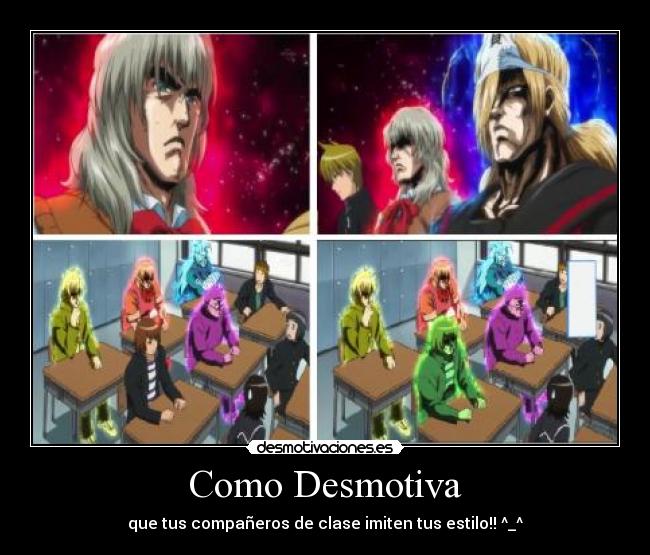 Como Desmotiva - que tus compañeros de clase imiten tus estilo!! ^_^