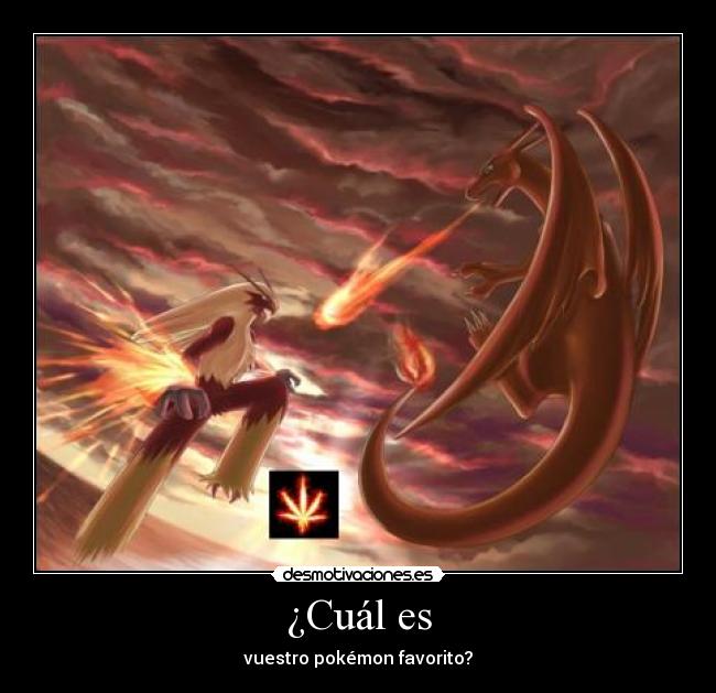 ¿Cuál es - vuestro pokémon favorito?