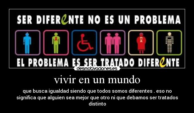 vivir en un mundo - 