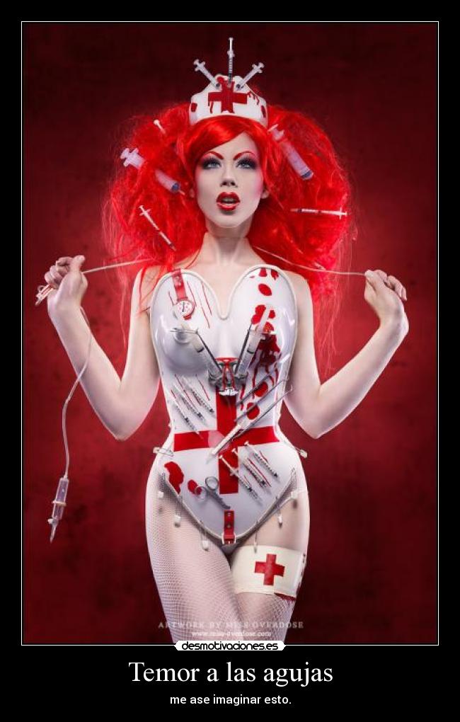 carteles agujas miedo doctora temor terror desmotivaciones
