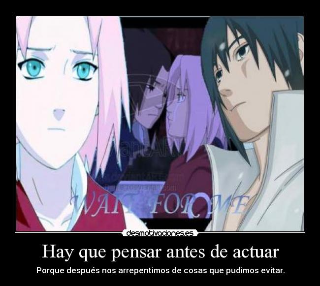 carteles anime naruto shippuden sasuke sakura sasusaku decepcionada umu amor imposible sakuby abby desmotivaciones
