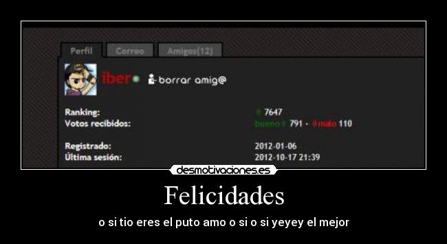 Felicidades - o si tio eres el puto amo o si o si yeyey el mejor