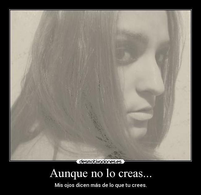 carteles ojos dia hoy blanca negro desmotivaciones