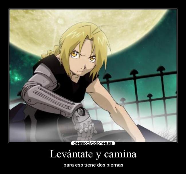 Levántate y camina - para eso tiene dos piernas