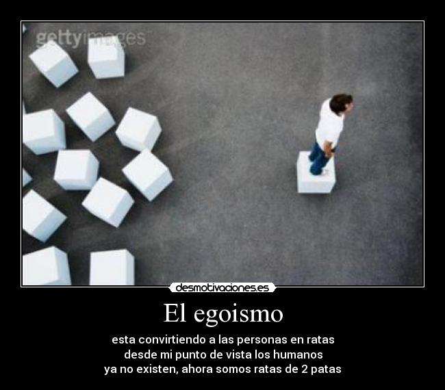 El egoismo -