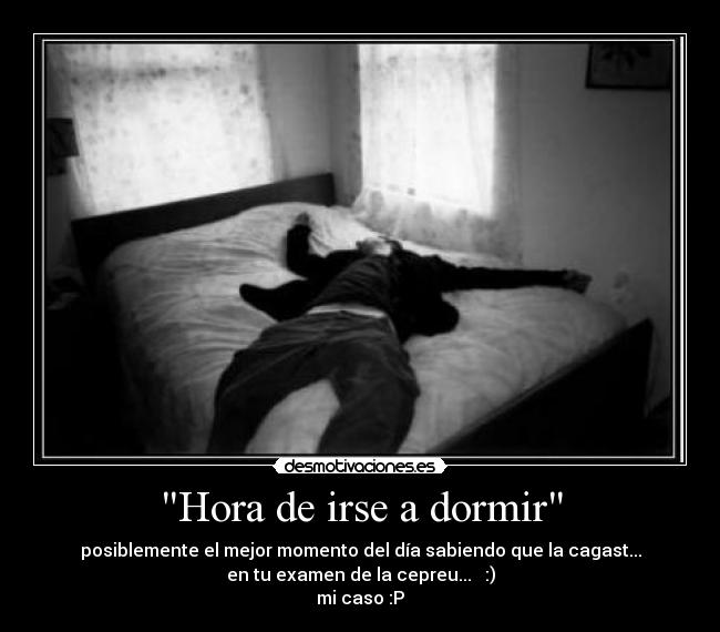 Hora de irse a dormir -