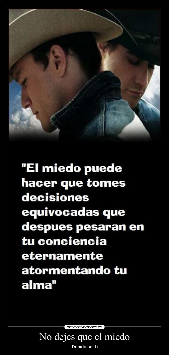 No dejes que el miedo - 