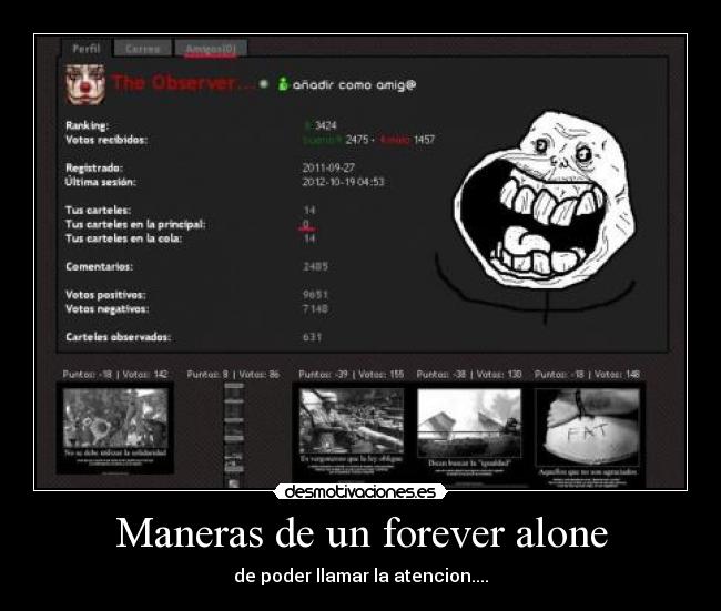 carteles maneras actuar forever alone desmotivaciones