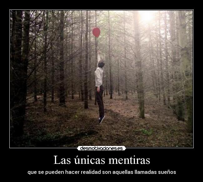 Las únicas mentiras -