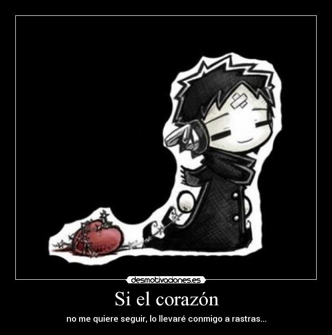 Si el corazón -