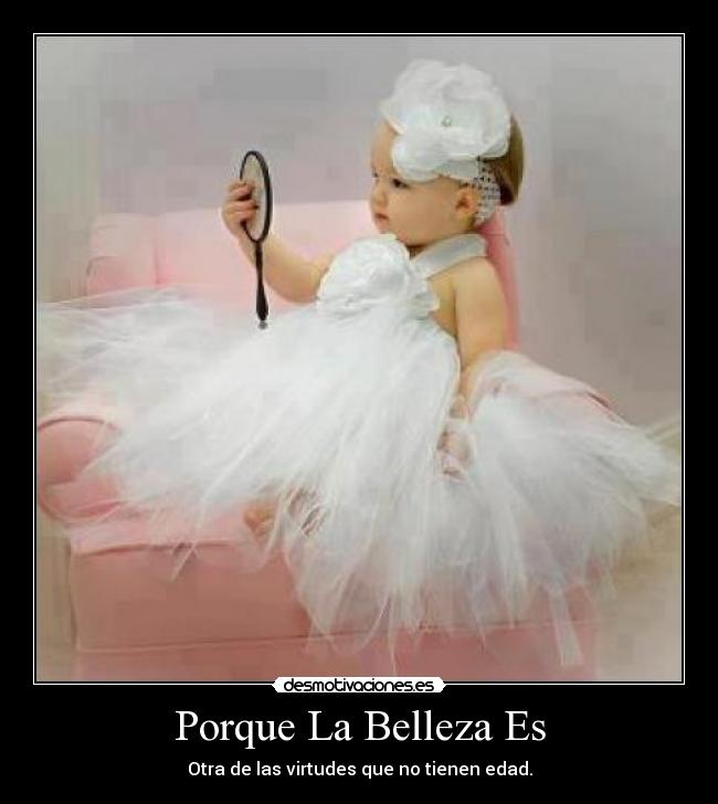 Porque La Belleza Es -