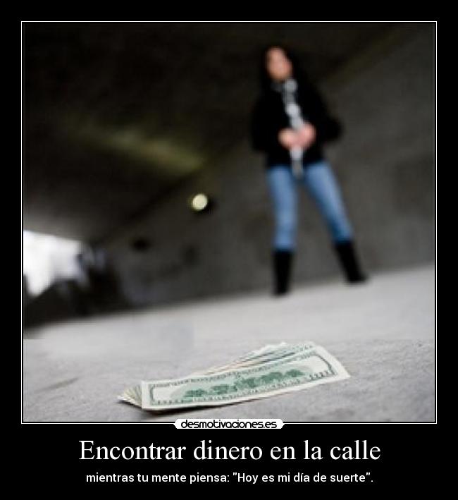 Encontrar dinero en la calle - 